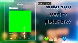 wish you happy birthday beautiful l green screen status
