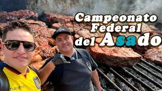 Campeonato Federal del ASADO 🥩  en Argentina 🇦🇷