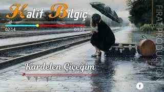Halit Bilgiç - Kardelen Çiçeğim
