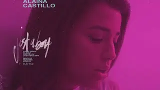 Alaina Castillo - just a boy (Official Video) 🌙