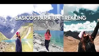 BÁSICOS PARA UN TREKKING FULL DAY | Gabriela viajera