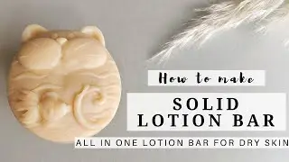 DIY Solid Lotion Bar Recipe | KraftBee