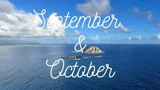 September & October Recap 2022 | The Monthly Series