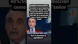 Guillermo Moreno: La oligarquía de la Pampa Húmeda tiene que pagar la deuda!!