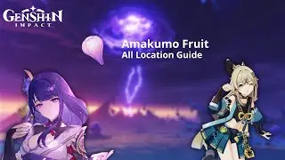 [GUIDE] All Amakumo Fruit Farming Route Location Inazuma Region | Genshin Impact