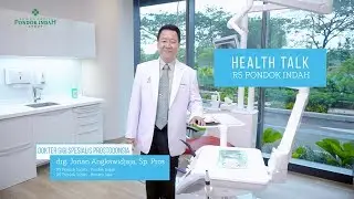 Implan, Solusi Bila Gigi Harus Dicabut - drg. Jonan Angkawidjaja, Sp. Pros