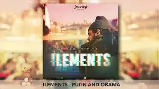 Ilements - PUTIN AND OBAMA