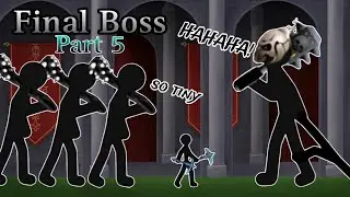 TOURNAMENT Part 5 - Miner, Final Boss | Stick War Legacy Animation.