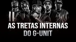 50 CENT VS G-UNIT (ENTENDA A TRETA)