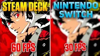 Steam Deck vs Nintendo Switch - Persona 5 Royal