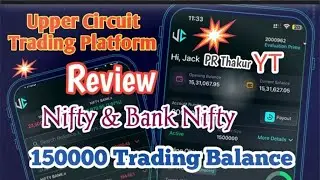 Upper Circuit Demo Trading Account Platform Review | How to Sign Up in Upper Circuit | UpperCircuit