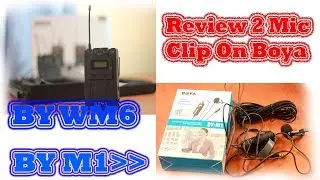 Review 2 Mic Clip On Boya BY WM6 dan BY M1