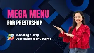 Mega Menu PRO: PrestaShop Menu Builder - Drag & drop, Customize for any theme