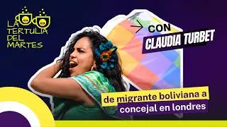 Claudia Turbet: From Bolivian migrant to London councillor | Politics and migration in the UK