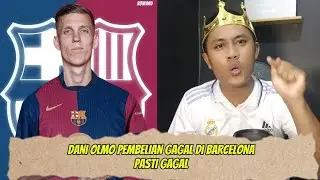 DANI OLMO PEMBELIAN GAGAL BAGI BARCELONA