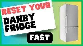 The Top Tips for Resetting Your Danby Fridge