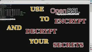 Encrypt and decrypt your secrets with OpenSSL