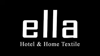 Ella Hotel and Home Textile - Denizli | TURKEY (Ellaline) 