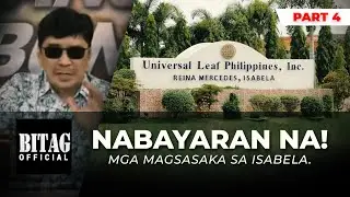 PART 4: ‘Di Binayaran Matapos Anihin ang Pananim! ‘Di raw Naintindihan PATAKARAN ng Kumpanya!