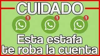 CUIDADO ⚠️ Así es la NUEVA ESTAFA en WhatsApp