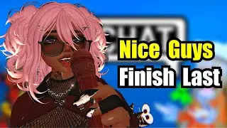 Why Do Nice Guys Finish Last? | VRCHAT