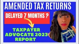 NEW UPDATE on AMENDED TAX RETURNS 2023