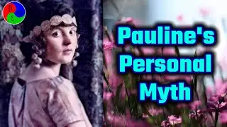 The Personal Myth (Part 2 of 3) - 