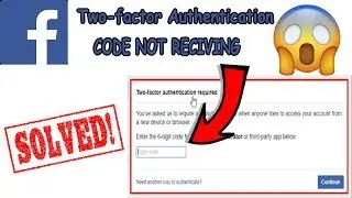 How to fix facebook two-step verification not received 2018