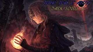 [UA] ПРО ЩО БУВ: Dark Souls III | by Сергій Павич