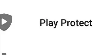 How to use Google Play protect and what is Google Play protect