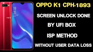 OPPO K1 CPH-1893 SCREEN UNLOCK | ISP PINOUT SAFE METHOD | TELUGU |