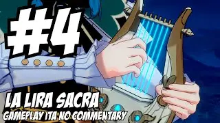 #4 LA LIRA SACRA - GENSHIN IMPACT: GAMEPLAY ITA (NO COMMENTARY) [DUB JAP - SUB ITA]