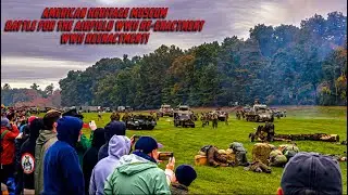 Battle for the Airfield! American Heritage Museum reenactment!