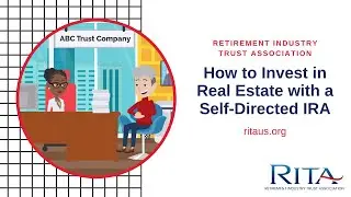 How to Invest in Real Estate with an IRA | RITA