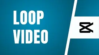 How To Loop Video In CapCut (Tutorial) 2024