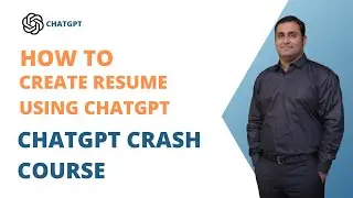 24 - How To Create Resume using ChatGPT | A Crash Course on ChatGPT for Beginners in- (Urdu/Hindi)