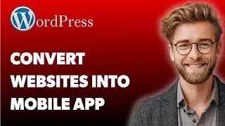 How To Convert Your Wordpress And Woocommerce Websites Into A Mobile App [2025 Guide]