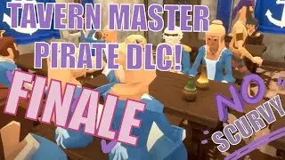[ALL SHIP UPGRADES] Tavern master Pirate DLC !