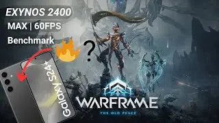 Warframe Android GLOBAL Launch – Galaxy S24+ Exynos 2400 MAX 60FPS | Full Benchmark