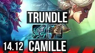 TRUNDLE vs CAMILLE (TOP) | 10 solo kills, Godlike | BR Master | 14.12