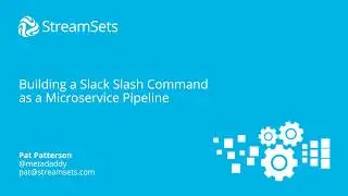 How to Build a Slack Slash Command as a Microservice Pipeline