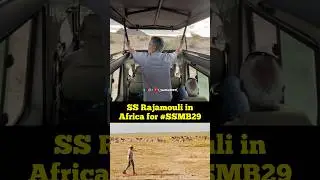 #SSMB29 Location Hunt 🌎🦁 | SS Rajamouli in Africa for Mahesh Babu’s film work |