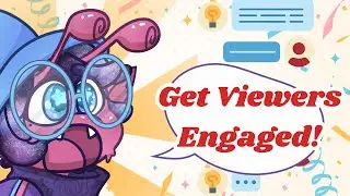 10 Ideas for your Art Stream to get viewers engaged!