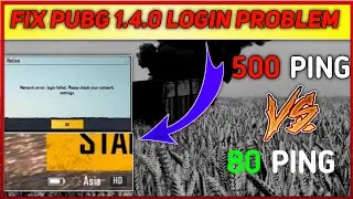 Pubg  Mobile 1.4.0 Login Problem Fix Server Is Busy How to Fix Pubg Mobile Login Problem High Ping
