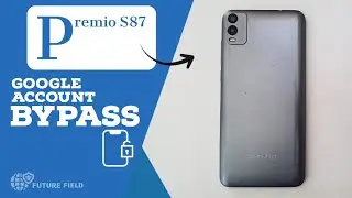 Premio S87 Google Account Bypass || Frp Bypass Premio S87 Without PC || Futurefield