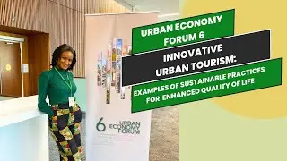Innovative Urban Tourism: Sustainable Practices for Enhanced Quality of Life | Urban Economy Forum