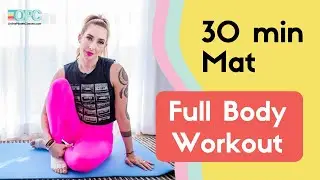30 Minute Full Body Mat Pilates Workout | 💪 4-Week Challenge (3/4) | OPC