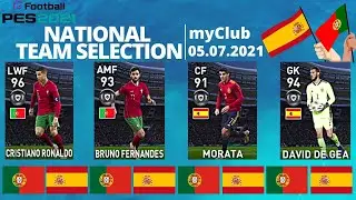 PES 2021 myClub | Featured Players | National Team Selection | 05.07.2021