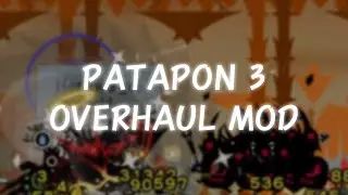 Patapon 3 Ovehaul Mod: Demo Release & Gameplay [Showcase #5]