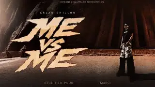 Me Vs Me (Official Video) Arjan Dhillon | Mxrci | Latest Punjabi Songs 2026